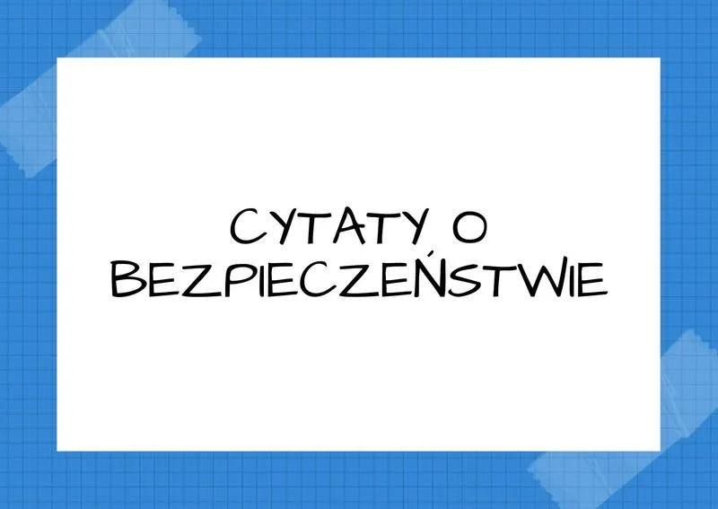 Bezpieczna jazda: Inspirujące cytaty o bezpieczeństwie na drodze