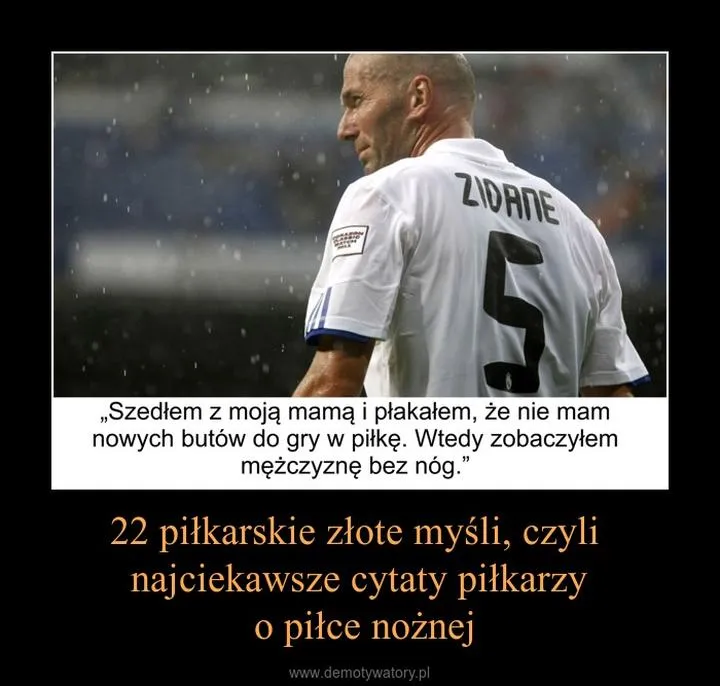 Inspirujące słowa o futbolu